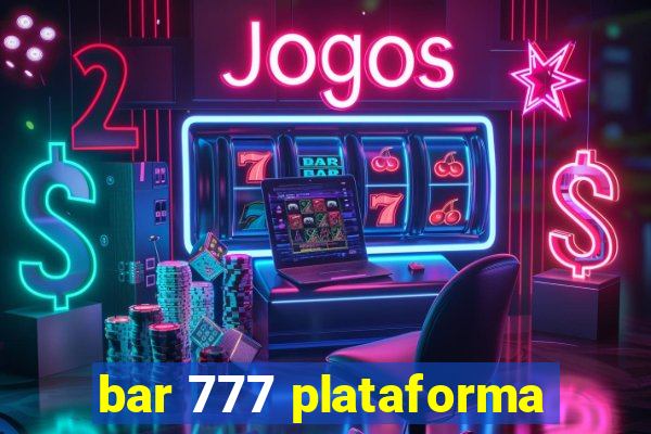 bar 777 plataforma